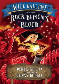 Cover image for Will Gallows and the Rock Demon's Blood