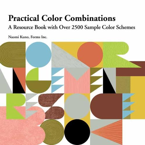 Cover image for Practical Color Combinations: A Resource Book with Over 2500 Sample Color Schemes