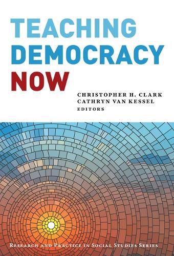 Cover image for Teaching Democracy Now