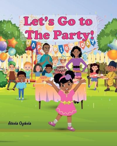 Cover image for Let's Go to The Party!