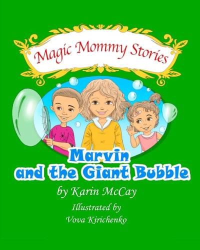 Cover image for Marvin and the Giant Bubble