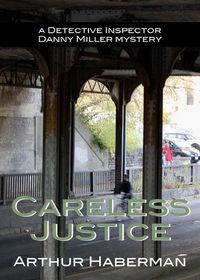 Cover image for Careless Justice