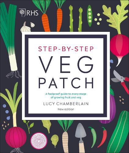 Cover image for RHS Step-by-Step Veg Patch: A Foolproof Guide to Every Stage of Growing Fruit and Veg