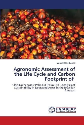 Cover image for Agronomic Assessment of the Life Cycle and Carbon Footprint of