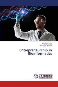 Cover image for Entrepreneurship in Bioinformatics