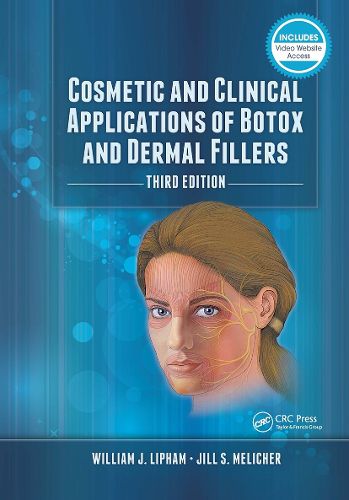 Cover image for Cosmetic and Clinical Applications of Botox and Dermal Fillers
