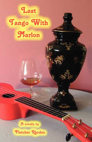 Last Tango with Marlon: A Novella