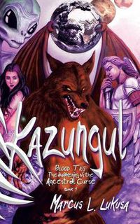 Cover image for Kazungul: Blood Ties - Awakening of the Ancestral Curse