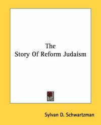 Cover image for The Story of Reform Judaism