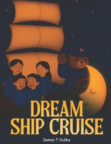 Cover image for The Dream Ship Cruise
