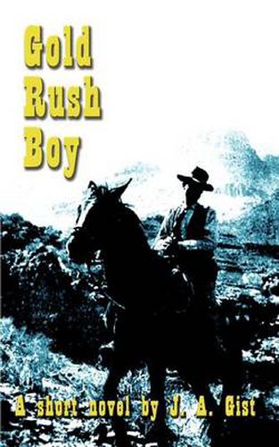 Cover image for Gold Rush Boy