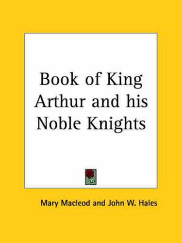 Book of King Arthur and His Noble Knights