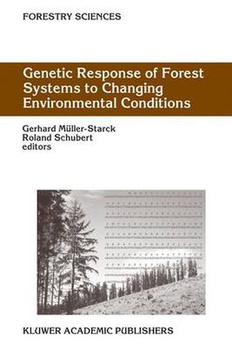 Cover image for Genetic Response of Forest Systems to Changing Environmental Conditions