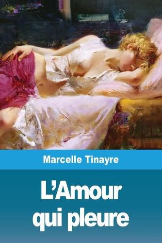 Cover image for L'Amour qui pleure