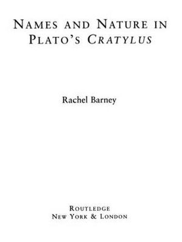 Cover image for Names and Nature in Plato's Cratylus