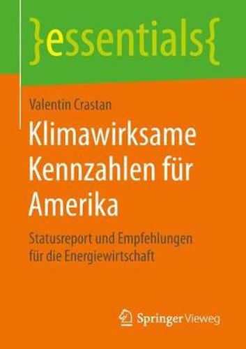 Cover image for Klimawirksame Kennzahlen fur Amerika: Statusreport und Empfehlungen fur die Energiewirtschaft