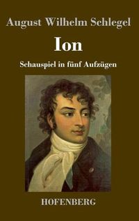 Cover image for Ion: Schauspiel in funf Aufzugen