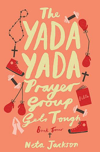 Cover image for The Yada Yada Prayer Group Gets Tough