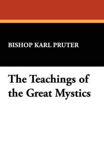 Cover image for The Teachings of the Great Mystics