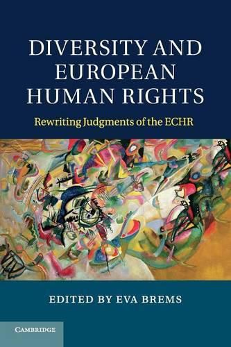 Cover image for Diversity and European Human Rights: Rewriting Judgments of the ECHR