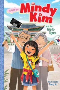 Cover image for Mindy Kim and the Trip to Korea