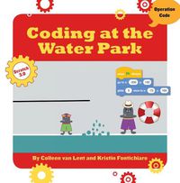 Cover image for Coding at the Water Park