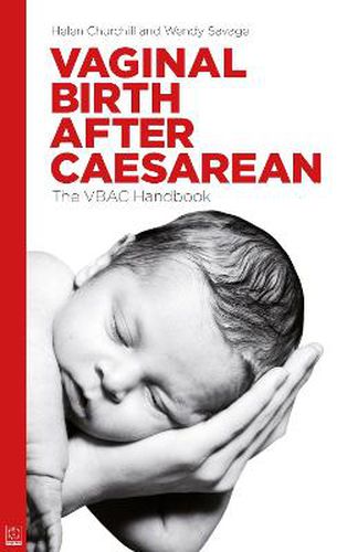 Cover image for Vaginal Birth After Caesarean: The VBAC Handbook