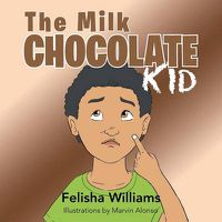 Cover image for The Milk Chocolate Kid