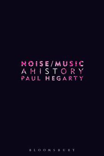 Noise Music: A History