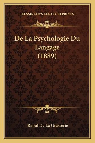 de La Psychologie Du Langage (1889)