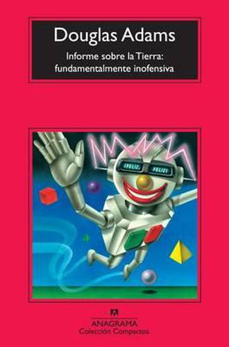 Cover image for Informe Sobre la Tierra: Fundamentalmente Inofensiva