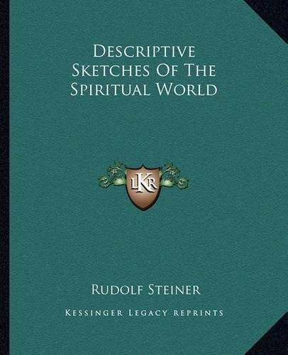 Cover image for Descriptive Sketches of the Spiritual World