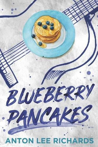 Cover image for Blueberry Pancakes: The Novel