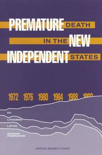 Cover image for Premature Death in the New Independent States