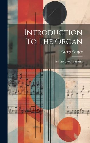 Cover image for Introduction To The Organ