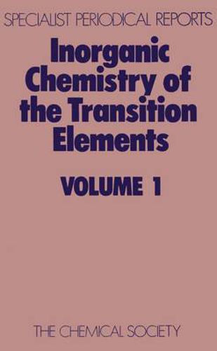 Cover image for Inorganic Chemistry of the Transition Elements: Volume 1