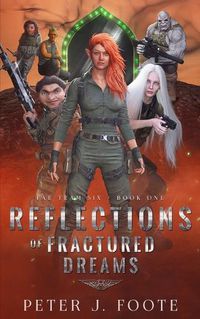 Cover image for Reflections of Fractured Dreams