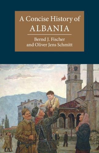 Cover image for A Concise History of Albania