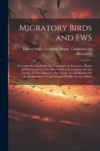 Cover image for Migratory Birds and FWS