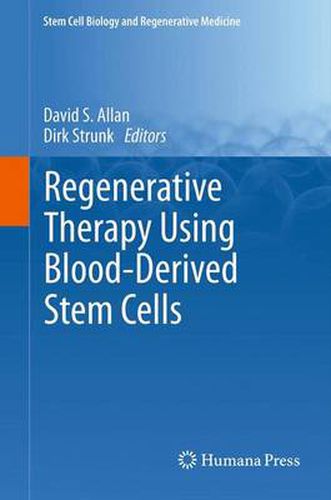 Cover image for Regenerative Therapy Using Blood-Derived Stem Cells