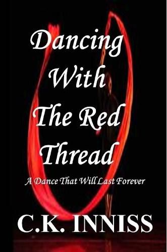 Cover image for Dancing With The Red Thread