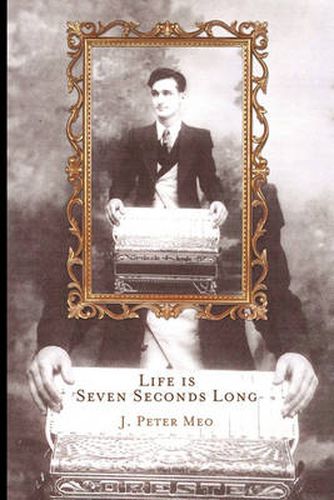 Cover image for Life Is Seven Seconds Long