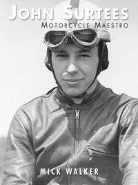 Cover image for John Surtees - Motorcycle Maestro