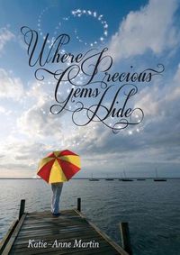 Cover image for Where Precious Gems Hide