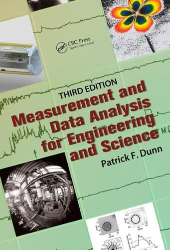 Cover image for Measurement and Data Analysis for Engineering and Science, Third Edition