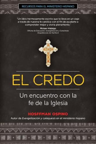 Cover image for El Credo: Un Encuentro Con La Fe de la Iglesia