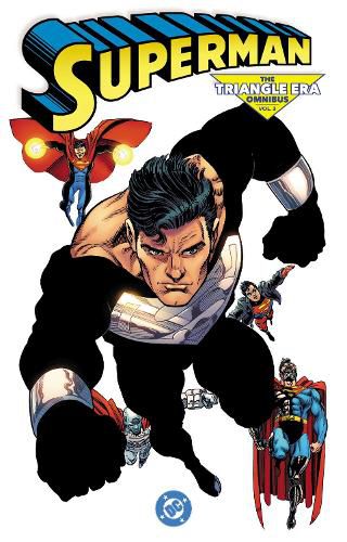 Superman: The Triangle Era Omnibus Vol. 3