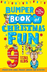 Cover image for Bumper Book of Christmas Fun for 9 Year Olds