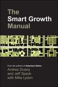 Cover image for The Smart Growth Manual