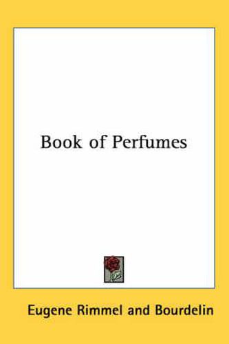 Cover image for Book of Perfumes